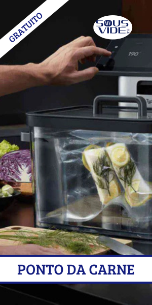 SOUS VIDE – 1- Ponto da Carne