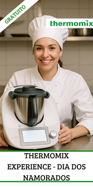 THERMOMIX EXPERIENCE – DIA DOS NAMORADOS